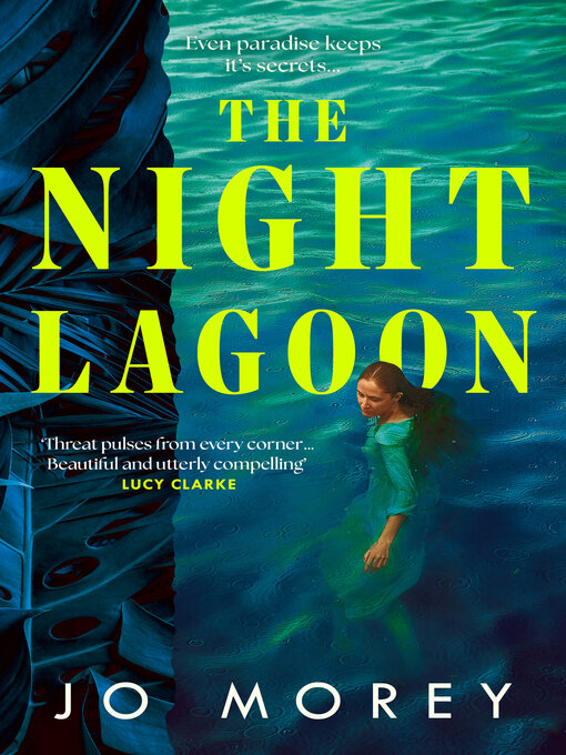 Title details for The Night Lagoon by Jo Morey - Available